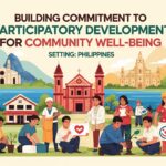 Building Commitment to Participatory Development for Community Well-Being